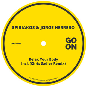 Relax Your Body (Chris Sadler Remix)