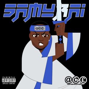 Samurai (Explicit)