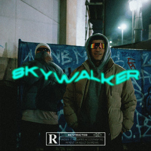 SKYWALKER (Explicit)