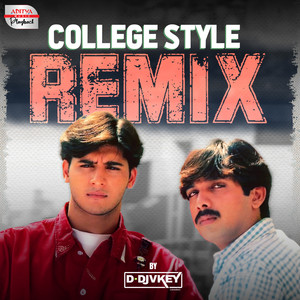 College Style Remix (From "Prema Desam")