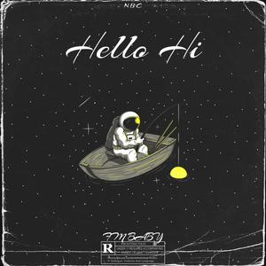 Hello Hi (Explicit)