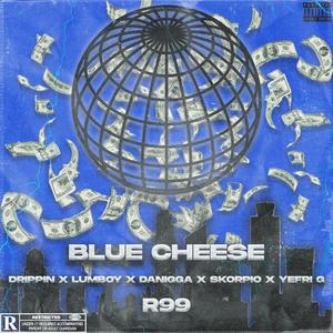 Blue Cheese (feat. lumboy, Danigga, Skorpio, Yefri G & Drippin) [Explicit]