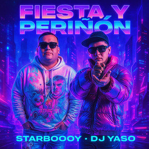 Fiesta y Periñon (Explicit)