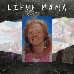 Lieve Mama