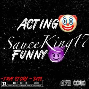 Acting Funny (Explicit)