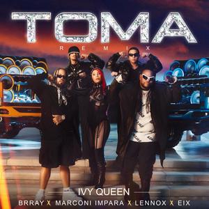 Toma (Remix|Explicit)