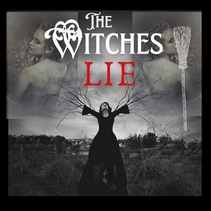 The Witches Lie (Explicit)