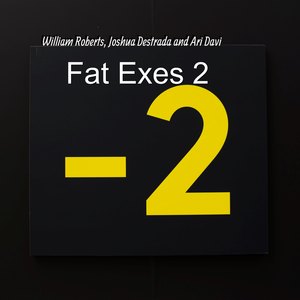 Ari Davi - Fat Exes 2