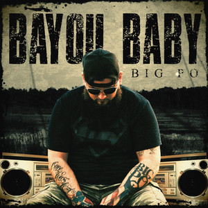 Bayou Baby (Explicit)