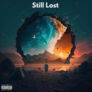 Still Lost (feat. The Tech Thieves, chief. & Harris Cole) (Explicit)