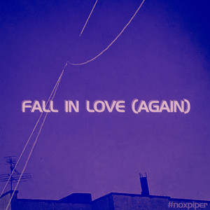 Fall In Love (again)