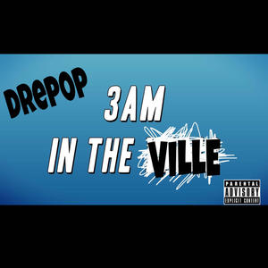 3am in the ville (Explicit)