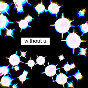 without u (feat. Maplelawn)