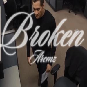 Broken (Explicit)