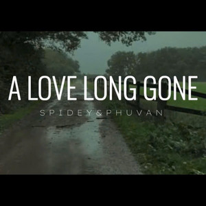 A Love Long Gone