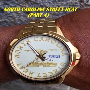 North Carolina Street Heat, Pt. 4