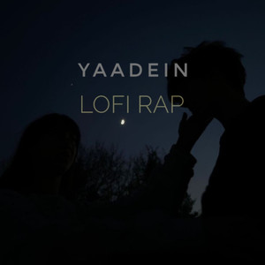 Yaadein Lofi Rap