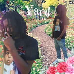 Yard (Explicit)