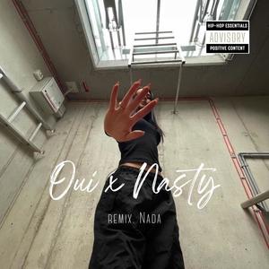 Oui Nasty (Radio Edit)