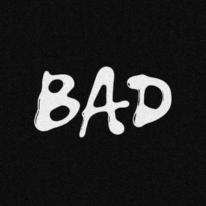 BAD