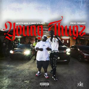 Young Thugz (feat. Dindi Spray & Ox) (Explicit)