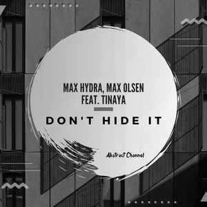Don't Hide It (Extended Mix)