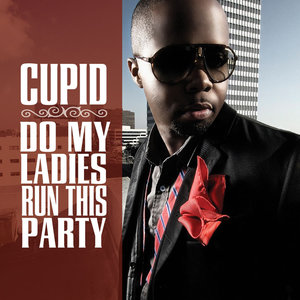 Do My Ladies Run This Party - Single