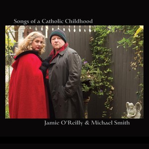 Songs of a Catholic Childhood