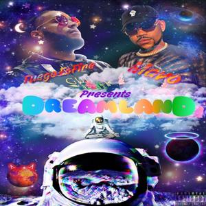 DreamLand (Explicit)