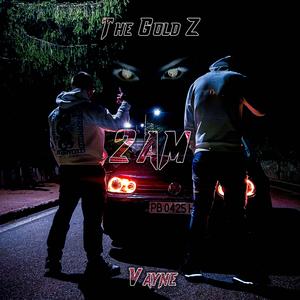 2AM (feat. Vayne) (Explicit)
