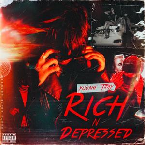 RICH N DEPRESSED (feat. ROCKY GLOCK) (Explicit)