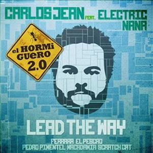 Lead The Way (El Hormiguero Remix)