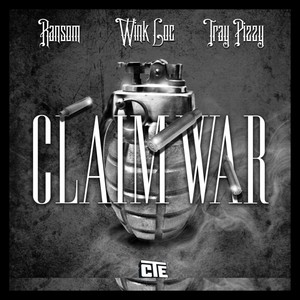 Claim War (Explicit)