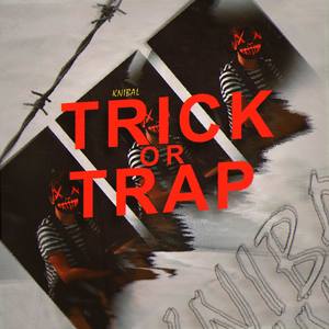 Trick or Trap (Explicit)