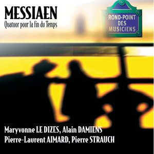 Messiaen-Quatuor pour la fin du Temps (メシアン:ヨノオワリノタメノシジュウソウキョク)