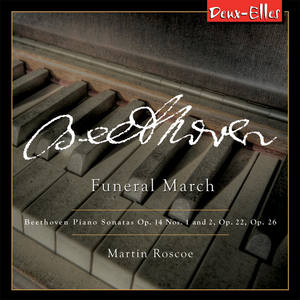Beethoven Piano Sonatas, Vol. 4 - Funeral March