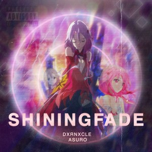 Shiningfade (Explicit)