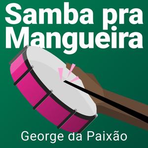 Samba pra Mangueira