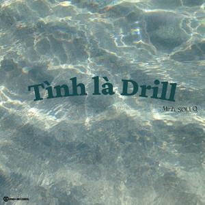 Tình là Drill