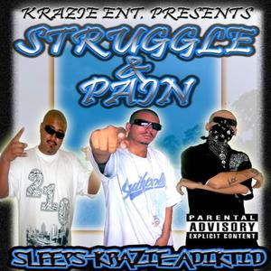 Struggle & Pain (Explicit)