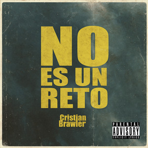 No es un reto (Explicit)
