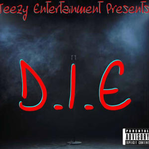 D.I.E (Explicit)