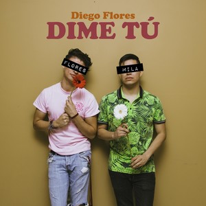 Dime Tú (feat. Mila Kun)