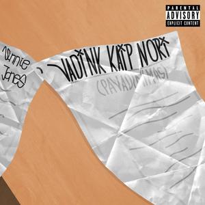 Vadink Kaip Nori (Explicit)