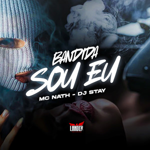 Bandida Sou Eu (Explicit)