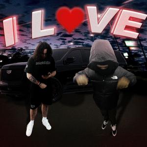 I LOVE (feat. gzz) (Explicit)