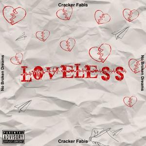 Loveless (Explicit)