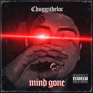 Mind Gone (Explicit)