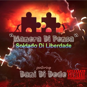 Manera Di Pensa (feat. Dani Di Dede) (Explicit)