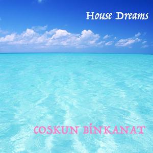 House Dreams